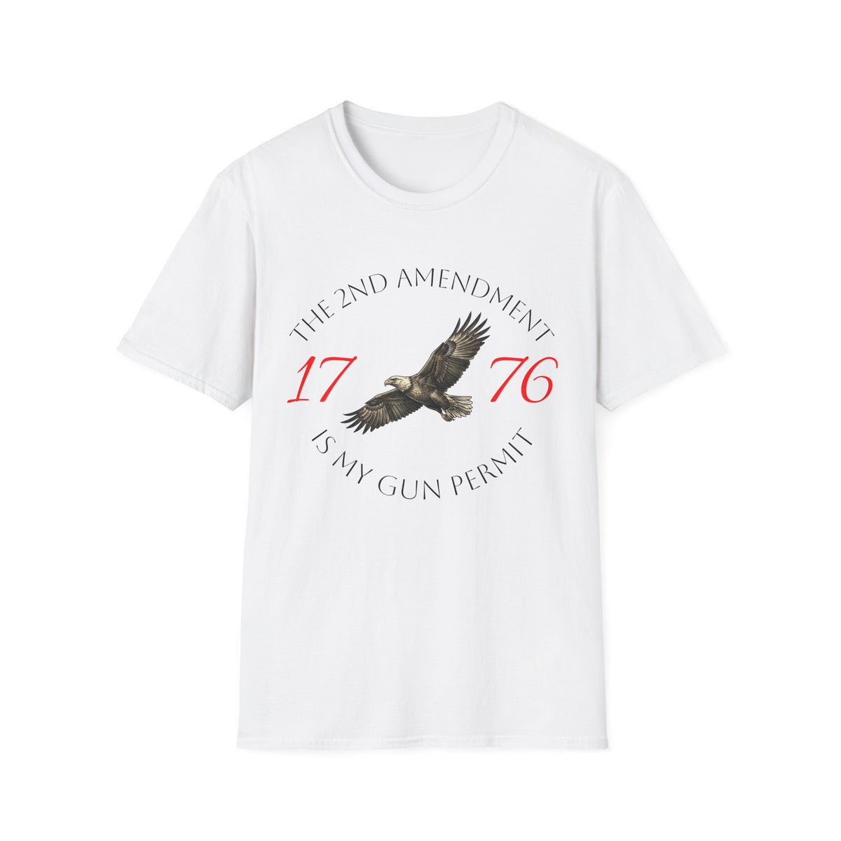 2nd Amendment Eagle T-Shirt — "The 2nd Amendment Is My Gun Permit" 1776 Patriotic Tee
